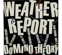 Weather Report - domino theory