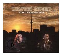 WEATHER REPORT "LIVE IN BERLIN 1975" CD+DVD NEW