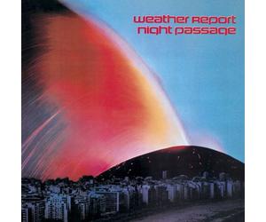 Weather Report - Night Passage [Import]