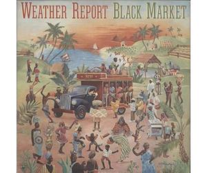 WEATHER REPORT - WEATHER REPORT LP, BLACK MARKET, US ISSUE EX/VG VINYL