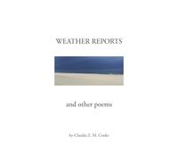 Weather Reports and Other Poems