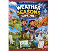 Weather & Seasons , Ages 7-10