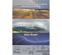 Weather Things You Always Wanted To Know