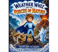 Weather Whiz & the Forces of Nature