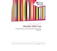 Weather With You: Crowded House, Stormy Weather (Song), Nick Seymour