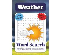 Weather Word Search Puzzle Book: Word Searches with Easy to Read Print about Weather, seasons, nature and More | 6x9 inches, 110 pages | 50+ Puzzles … Gift for Vacations, Holidays and Free Time
