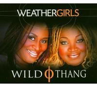 Weathergirls - Wild Thing [Import]