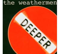 Weathermen - Deeper [Import]