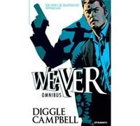 Weaver Omnibus by Andy Diggle Andy Diggle (Auteur)