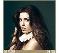 Ryn Weaver – The Fool – CD – Import – INTERSCOPE