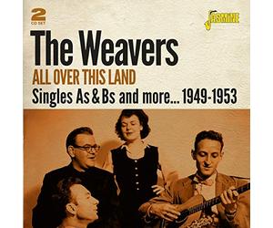Weavers - All Over This Land