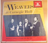 Weavers At Carnegie Hall; The