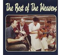The Weavers – Best of The Weavers – CD – Vanguard