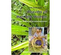 Weavers of Men and Women Hilke Thode-Arora (Auteur)