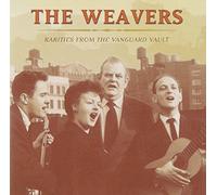 The Weavers – Rarities from The Vanguard Vault – Vanguard