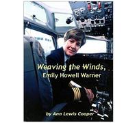 Weaving the Winds, Emily Howell Warner Ann L. Cooper (Auteur)