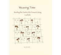 Weaving Time: Binding the Past to the Present Using Lauhala