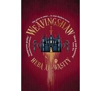 Weavingshaw: Instant #1 SUNDAY TIMES bestseller - the most gothic and spellbinding slow burn fantasy romance of 2026