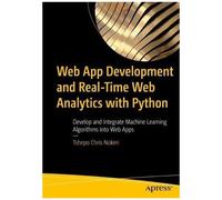 Web App Development And Real-Time Web Analytics With Python