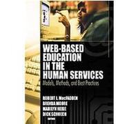 Web-based Education in the Human Services Robert J. McFadden (Auteur)