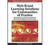 Web-Based Learning Solutions For Communities Of Practice
