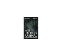 Web Hacking Arsenal