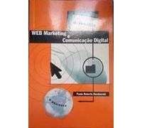 Web Marketing e Comunicação Digital