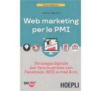 Web Marketing Per Le Pmi - [Livre en VO] Bertoli, Miriam (Auteur)