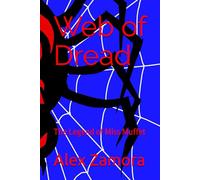 Web of Dread: The Legend of Miss Muffet