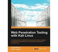 Web Penetration Testing With Kali Linux