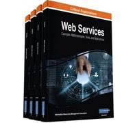 Web Services: Concepts, Methodologies, Tools, And Applications