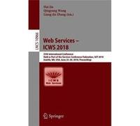 Web Services ICWS 2018 - Springer International Publishing AG - Springer International Publishing AG - Livre en Anglais - Paperback Springer International Publishing AGSpringer International Publishin