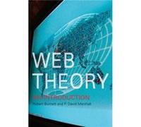 Web Theory by Robert Burnett Burnett, Robert, Marshall, David (Auteur)