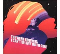 Webb Brothers - Can't Believe You're Gone
