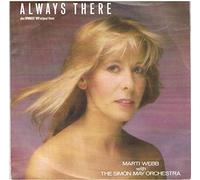 Webb, Marti - Webb, Marti Always There 7" BBC RESL190 EX/VG 1986 picture sleeve, a-side with Simon May Orchestra, b-side by Simon Way Orchestra