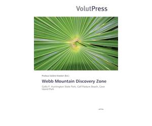 Webb Mountain Discovery Zone: Collis P. Huntington State Park, Calf Pasture Beach, Cove Island Park