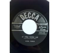 WEBB PIERCE - if you were me/ love, love, love (DECCA 29662 45)