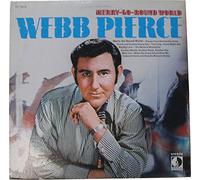WEBB PIERCE - WEBB PIERCE merry-go-round world DECCA 75210 (LP vinyl record)