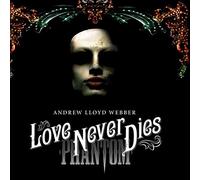 Webber, Andrew Lloyd - Love Never Dies-Deluxe [Import]