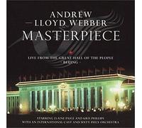 Andrew Lloyd Webber – Masterpiece Live from Bei
