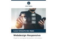 Webdesign Responsivo: Projekt für eine digitale Multiplattform-Schnittstelle