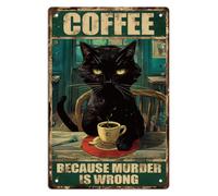 WEBEEDY Panneau Métallique Vintage Chat Noir Café Panneau Parce que le Meurtre Est Mauvais Panneau en Fer Blanc pour la Cuisine Poster en Fer Blanc Epais pour la Décoration Murale de la Maison,20x30cm