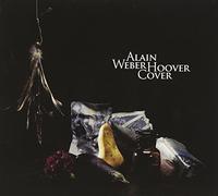 Weber, Alain - Weber Alain Hoover Cover CD [Import]