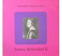 WEBER Carl Maria von (Germania); WAGNER Richard (Germania); STRAUSS Richard (Austria); GOUNOD Charles (Francia); OFFENBACH Jacques (Francia) - Emmy Bettendorf II [Vinyl LP]