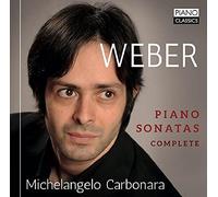Weber Carl Maria Von - Sonate Per Pianoforte (Integrale)