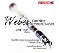 Weber: Complete Works for Clarinet / Hilton, et al [CD] NEUF