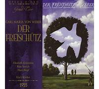 Weber : Der Freischutz. Grummer, Streich, Hopf, Kleiber.