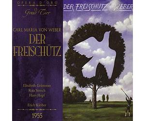 Weber : Der Freischutz. Grummer, Streich, Hopf, Kleiber.