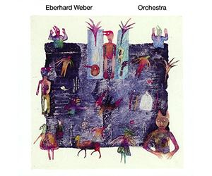 Weber, Eberhard - Orchestra