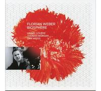 Florian Weber – Biosphère – CD – Importé